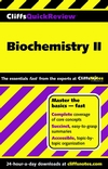 CliffsQuickReview<sup>TM</sup> Biochemistry II
